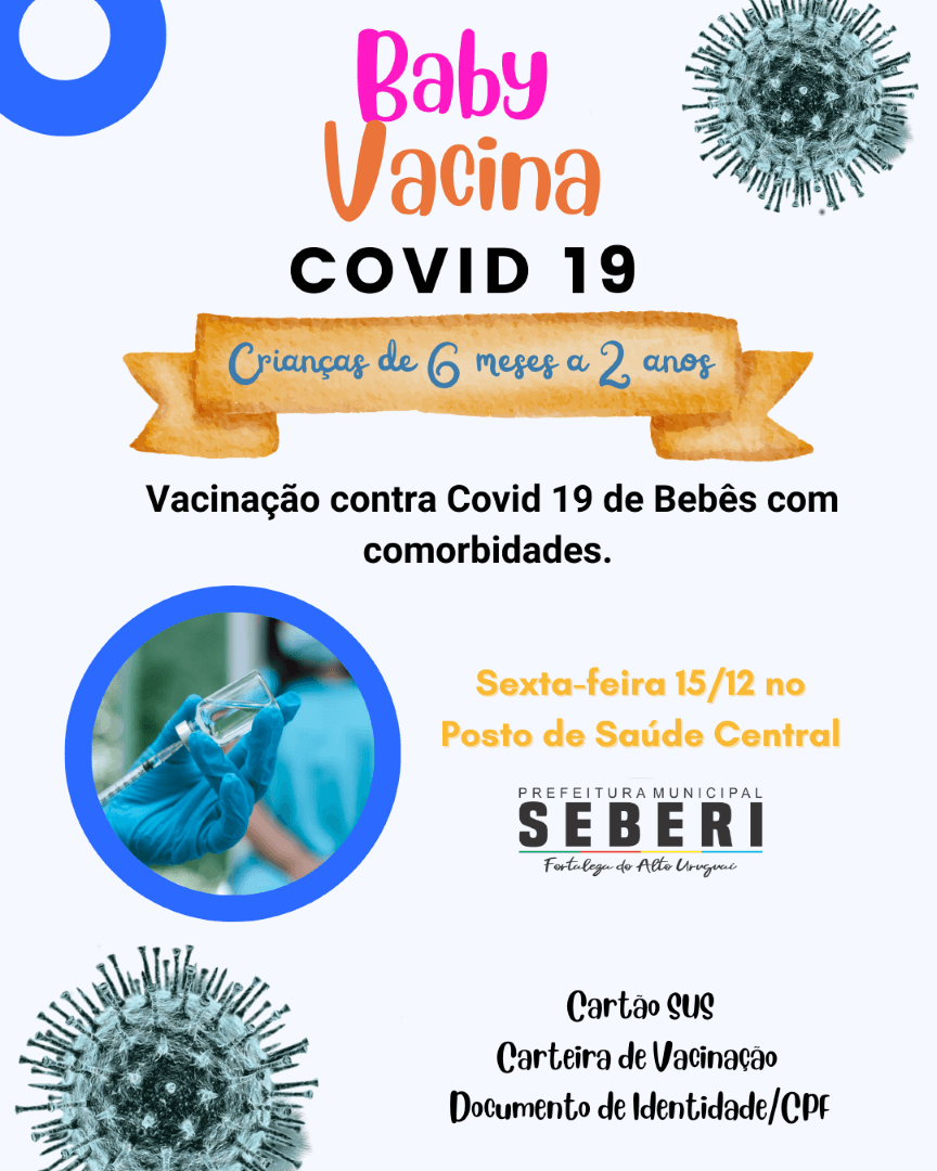 Capa Saúde de Seberi vacina crianças de 6 meses a 2 anos contra Covid-19