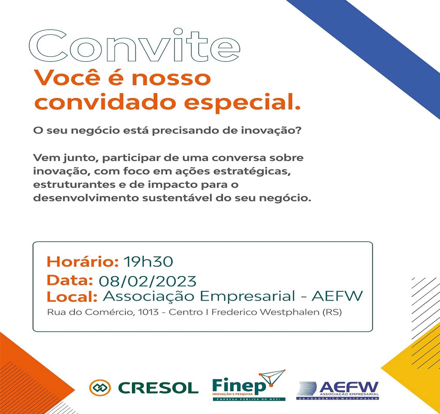Capa Cresol, AEFW e Finep promovem evento voltado à empresários