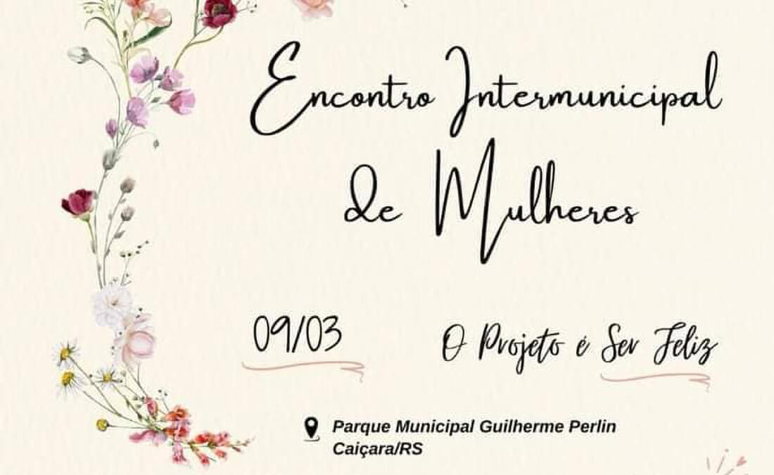 Capa Encontro Intermunicipal das Mulheres acontece neste sábado em Caiçara