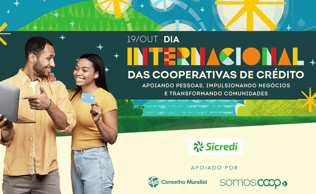 Capa Sicredi celebra a força do segmento no Dia Internacional das Cooperativas de Crédito