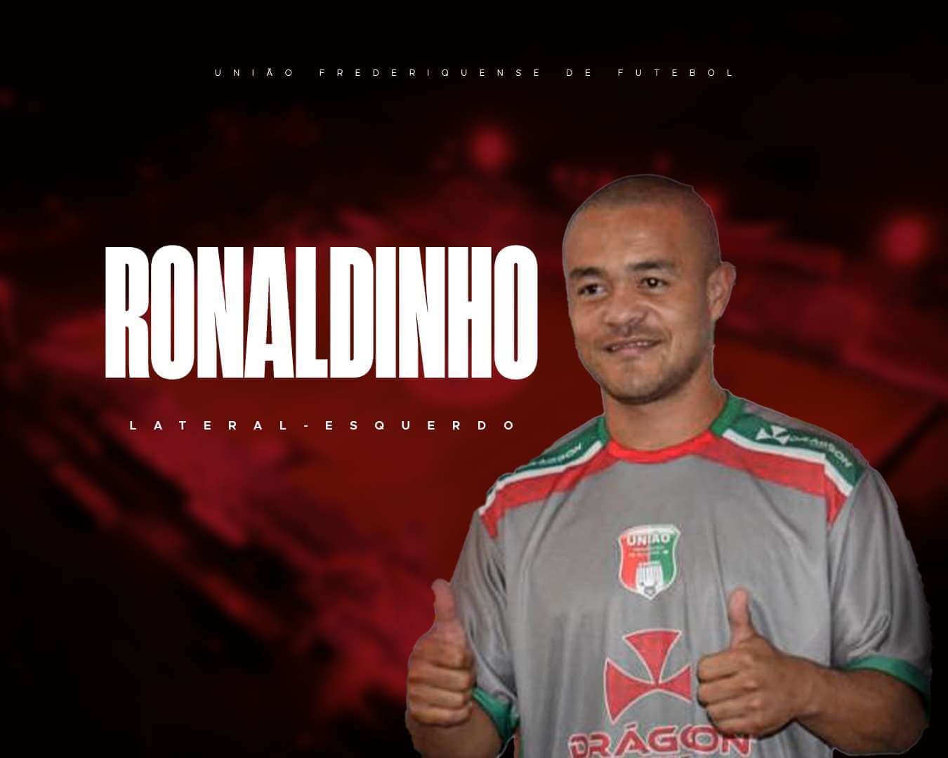 Capa Ronaldinho Gramadense retorna ao União Frederiquense