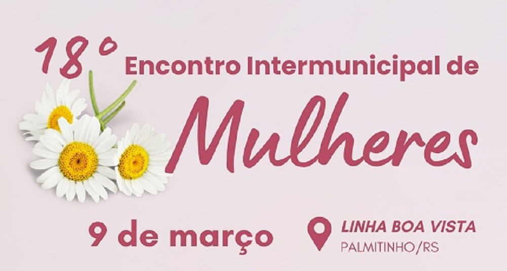Capa Palmitinho prepara Encontro Intermunicipal de Mulheres