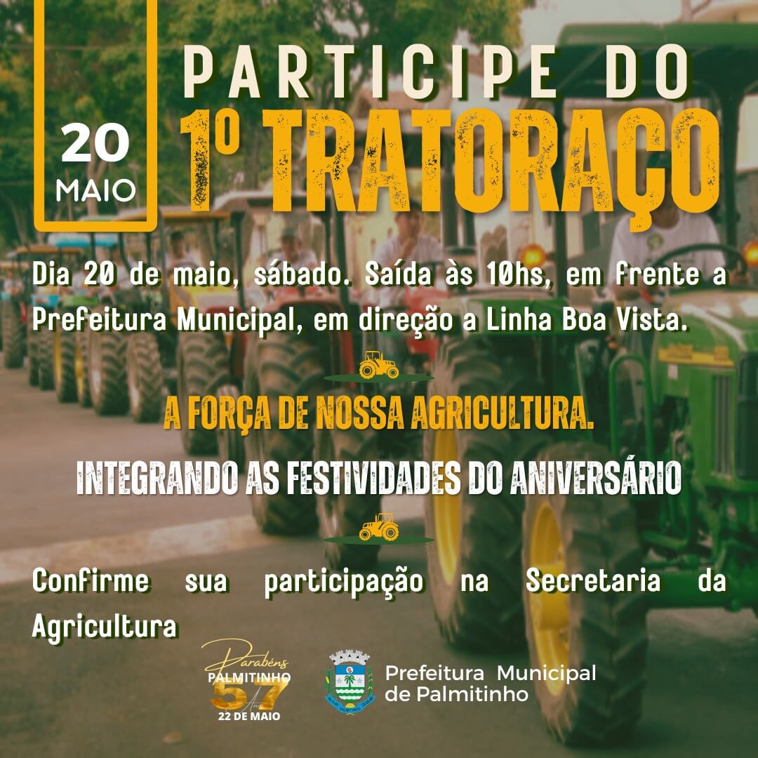 Capa Palmitinho: Tratoraço integra festividades do Aniversário