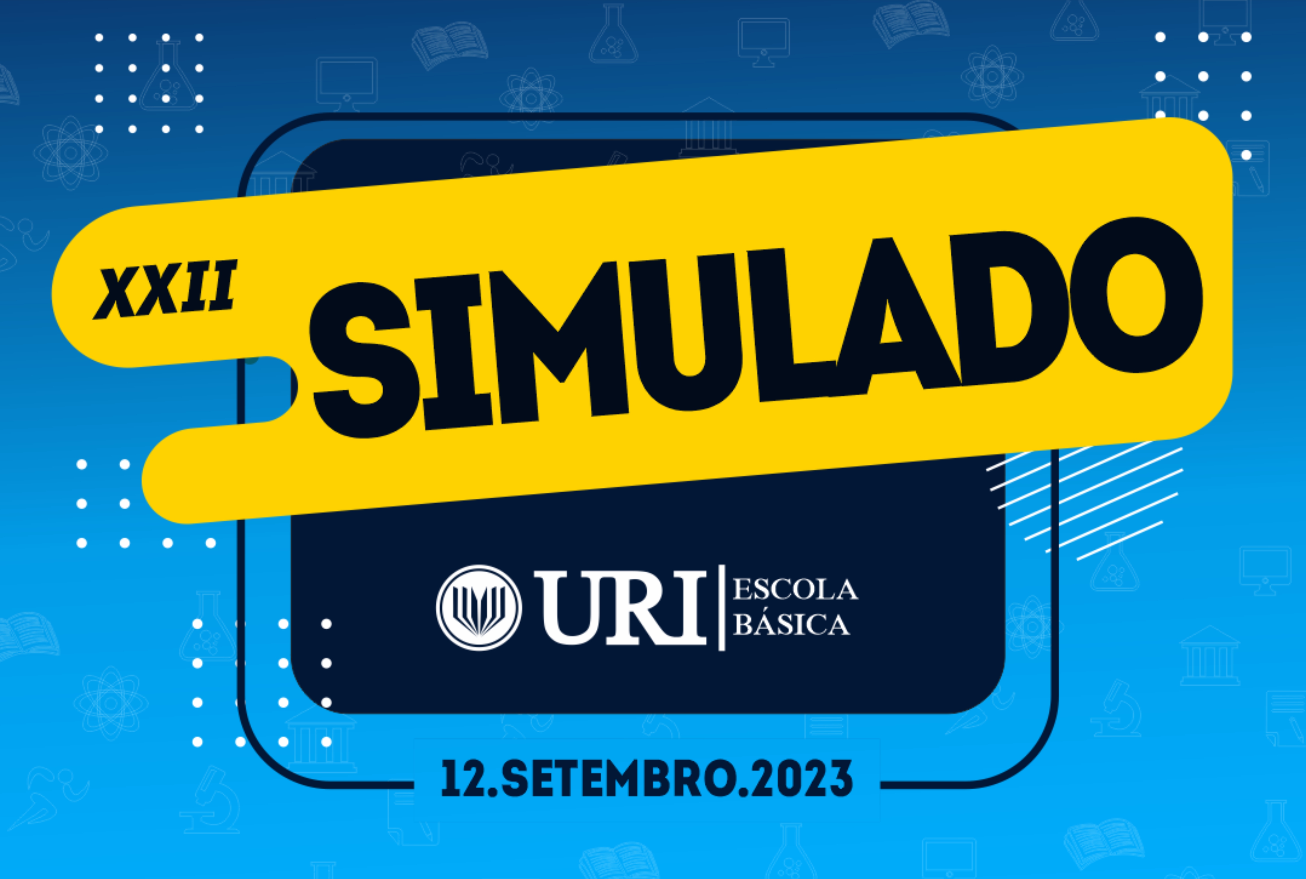 Capa Últimos dias de inscrições para o 22º Simulado da Escola Básica da URI/FW