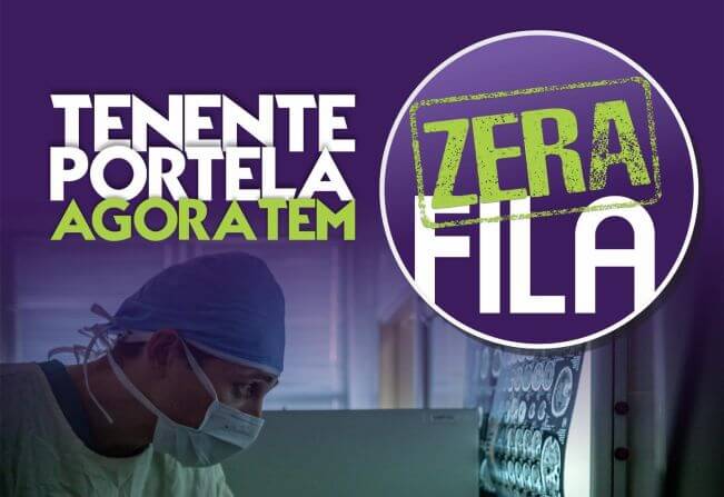Capa Tenente Portela: projeto Zera Fila realiza 54% dos exames