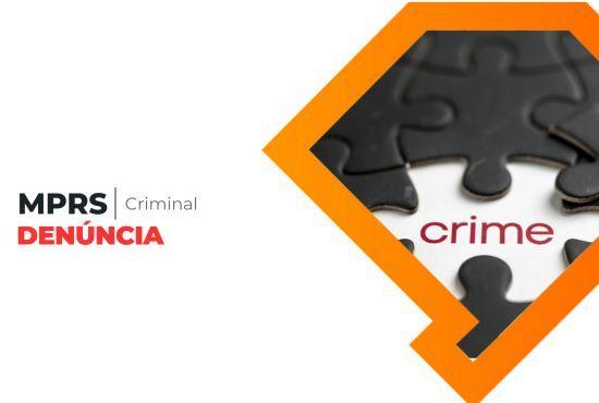 Capa MPRS denuncia 21 pessoas por golpe do falso consórcio com prejuízo de R$ 1,8 milhão