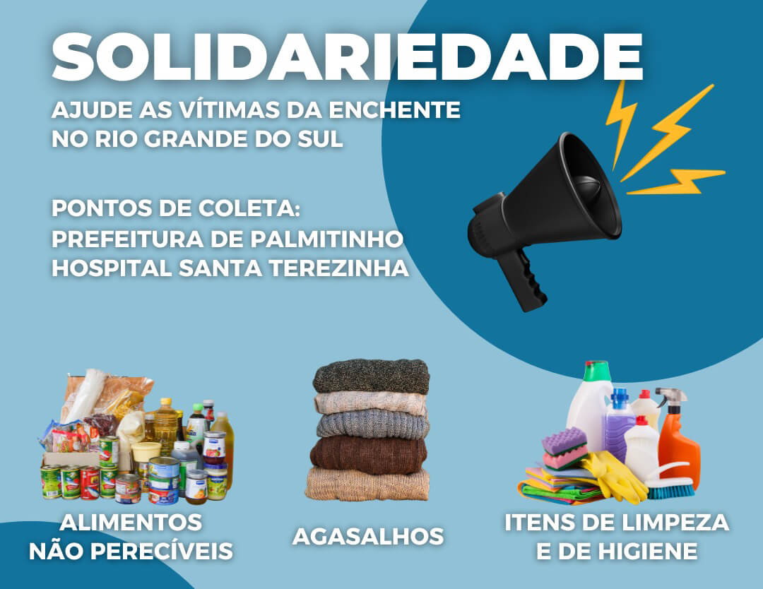 Capa Prefeitura de Palmitinho promove campanha de solidariedade às vítimas de enchentes