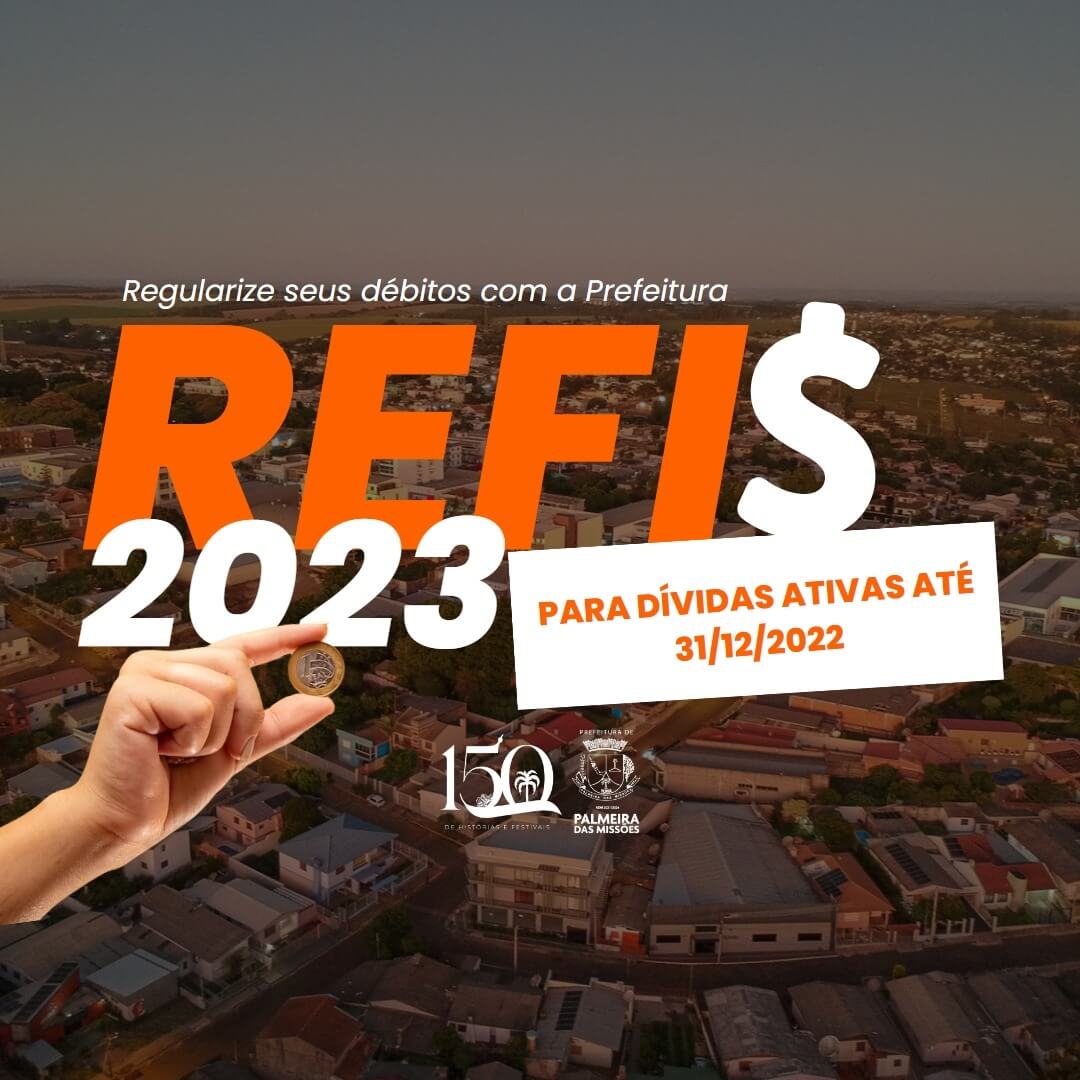 Capa Palmeira das Missões: lançado Refis com desconto de até 100% em juros e multas