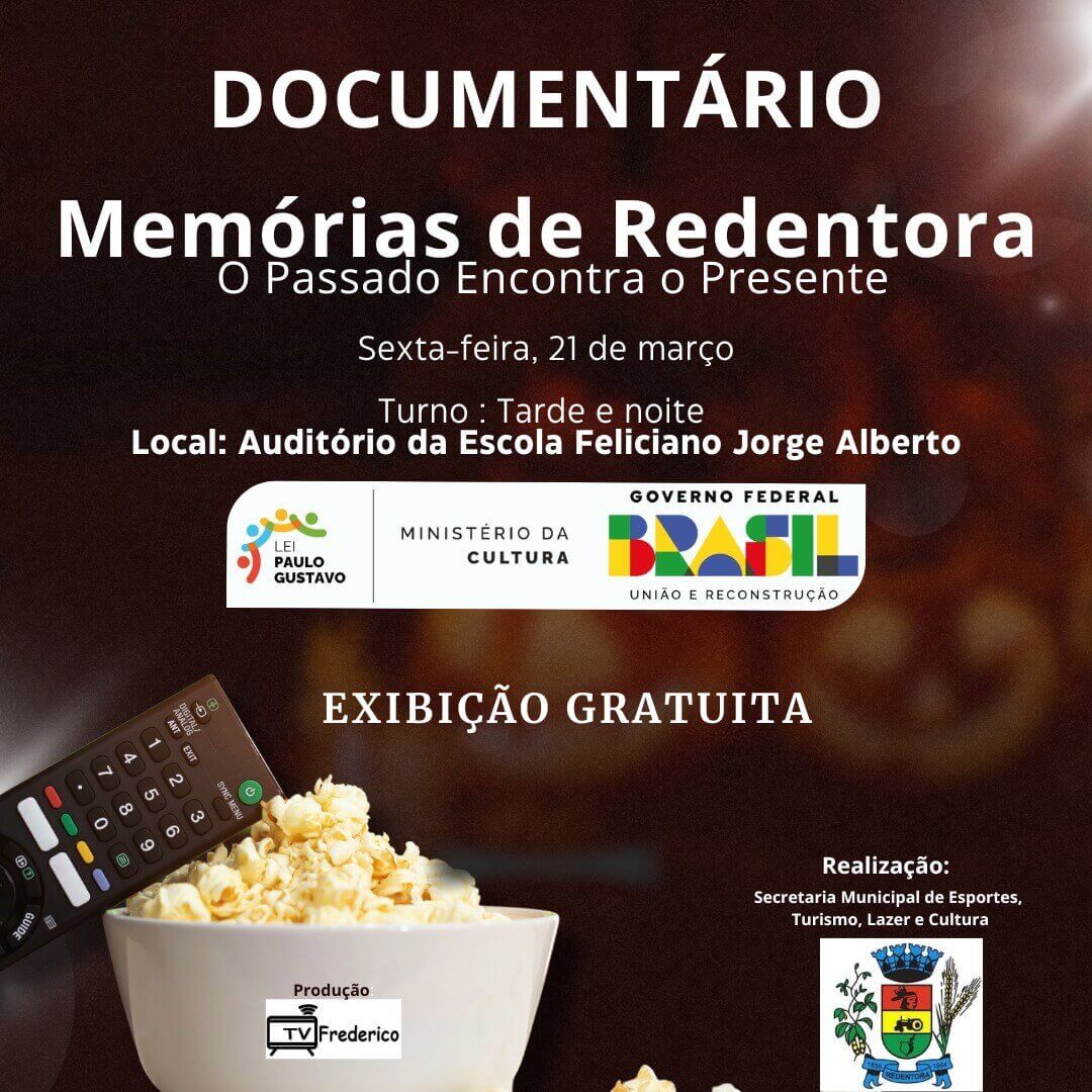 Capa Exibição do documentário "Memórias de Redentora – O Passado Encontra o Presente” será nessa sexta-feira