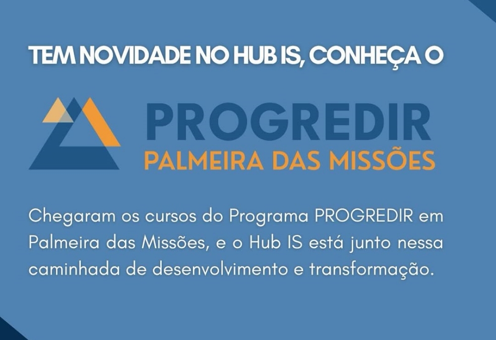 Capa Inscrições para o Programa Progredir abrem hoje e seguem até 29 de agosto em Palmeira das Missões