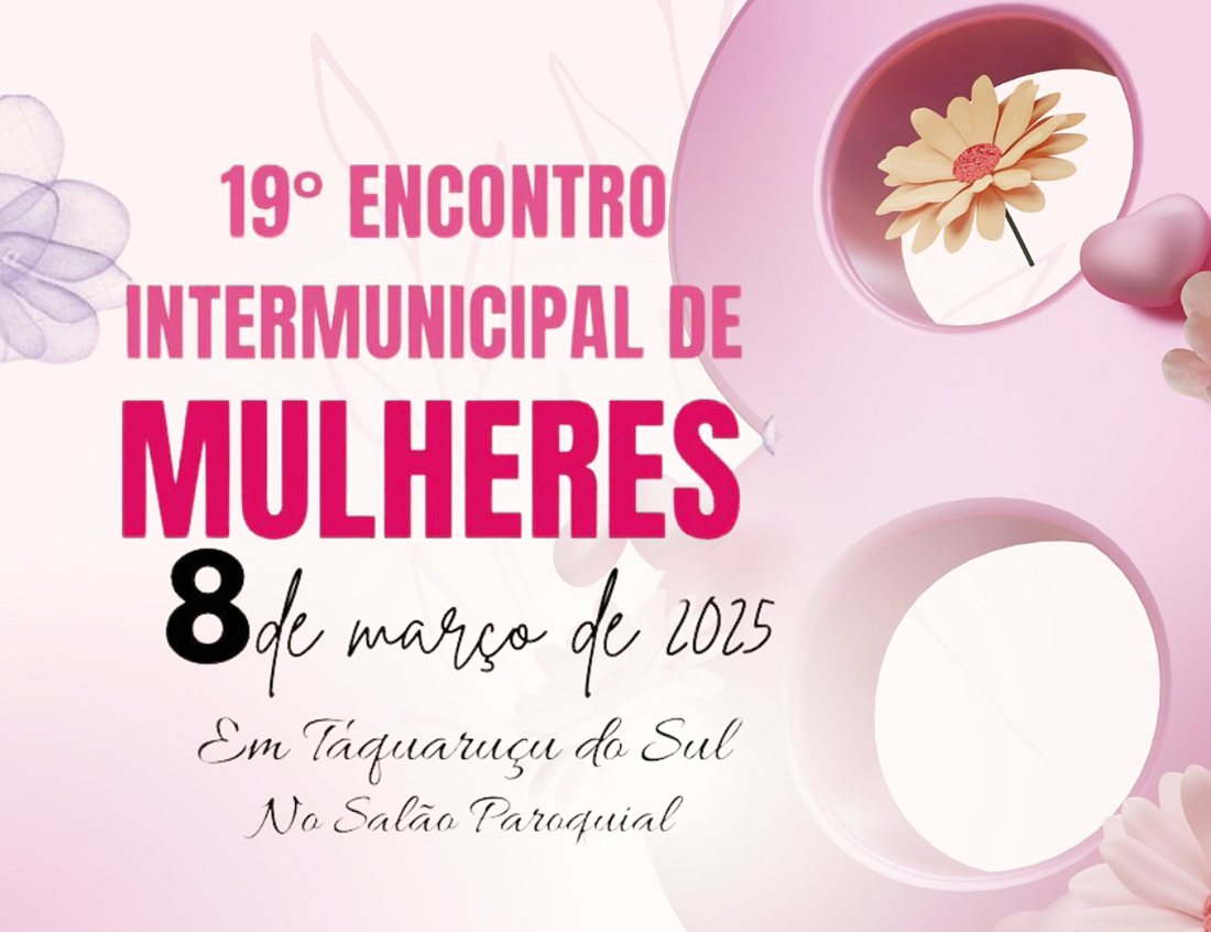 Capa Taquaruçu do Sul promove 19º Encontro Intermunicipal de Mulheres no Dia Internacional da Mulher