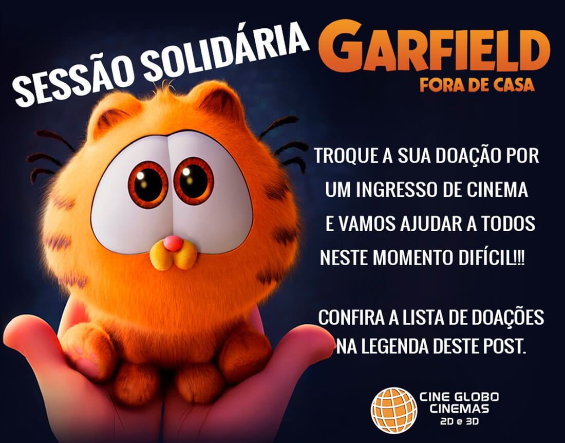 Capa Cine Globo Cinemas realiza Sessão Solidária em prol das vitimas das enchentes