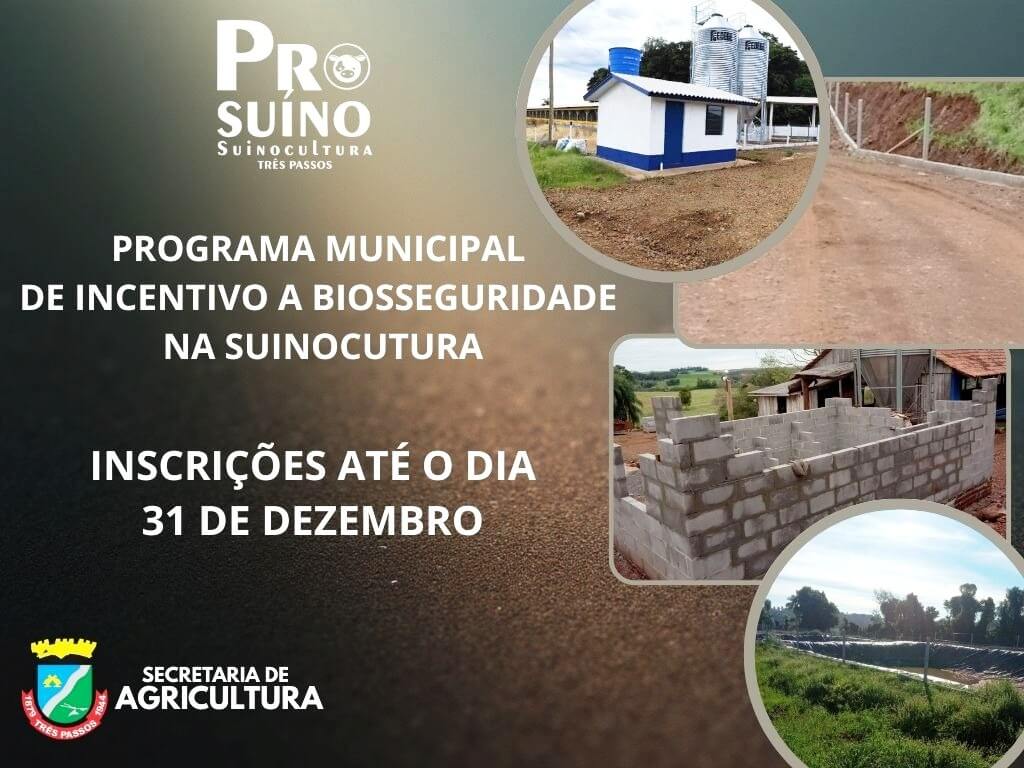 Capa Últimos dias para garantir o incentivo do Programa Municipal Biosseguridade na Suinocultura de Três Passos