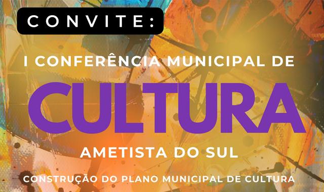 Capa Ametista do Sul: 1ª Conferência Municipal de Cultura ocorre no município