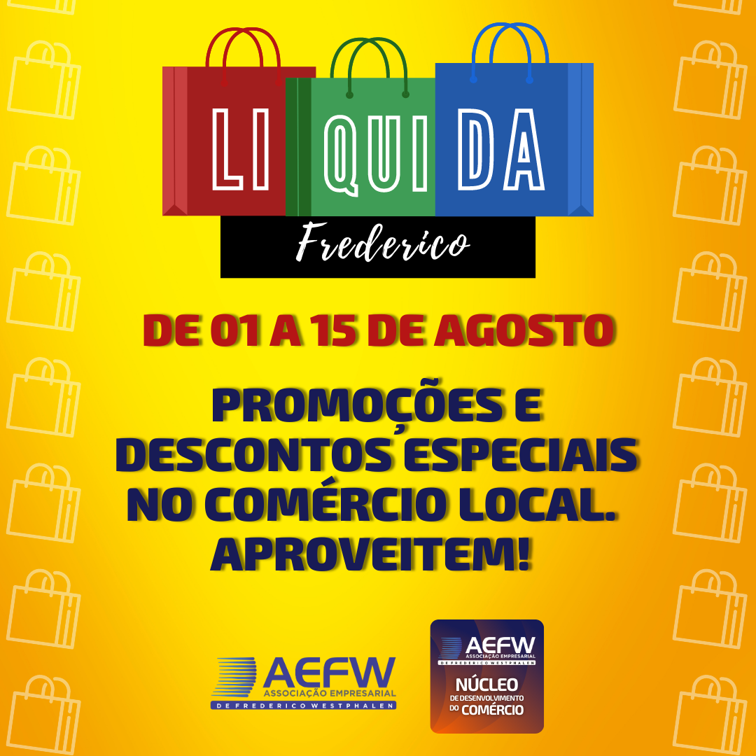 Capa Associação Empresarial ACI/CDL promove Liquida Frederico