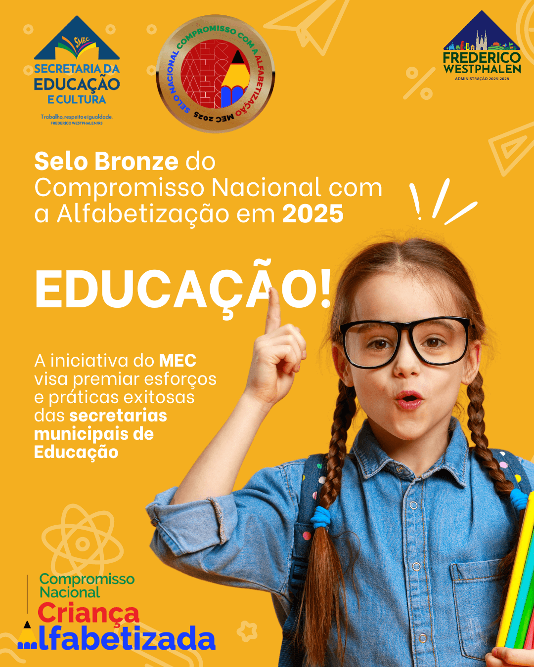 Capa Frederico Westphalen conquista Selo Bronze do Compromisso Nacional com a Alfabetização em 2025
