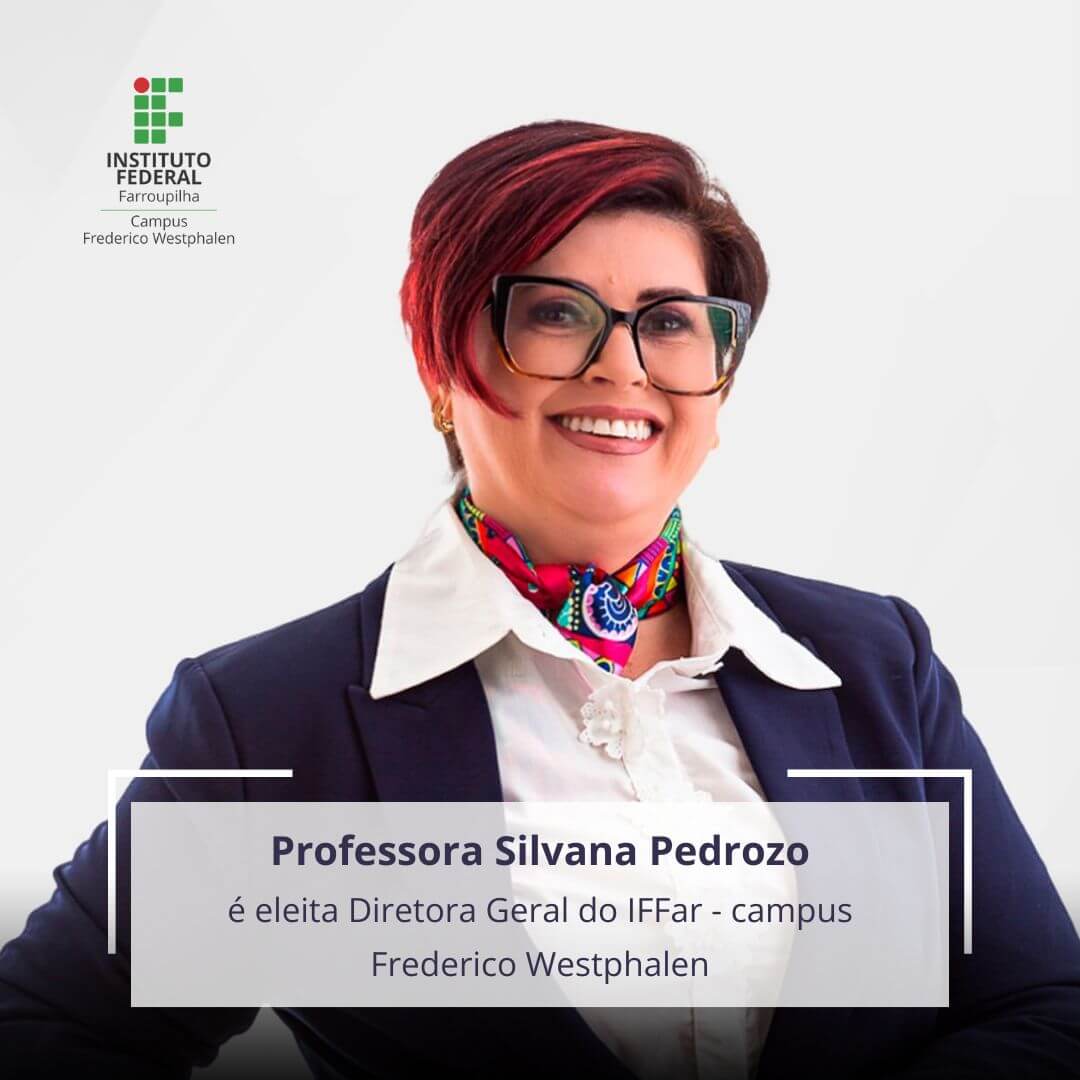 Capa Professora Silvana Pedrozo é eleita Diretora-Geral do IFFAR campus Frederico Westphalen