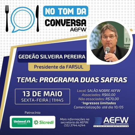 Capa Programa Duas Safras é tema do próximo No Tom da Conversa da AEFW