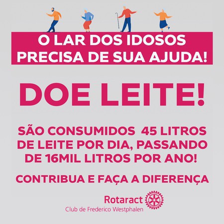 Capa Rotaract Club de FW realiza arrecadação de leites para o Lar dos Idosos São Vicente de Paulo
