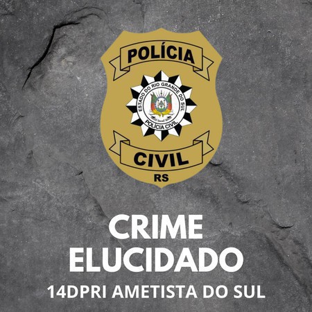 Capa PC elucida homicídio ocorrido em Ametista do Sul